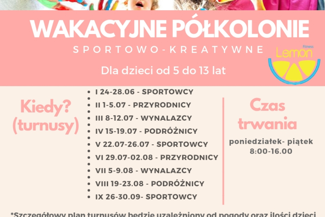 Ruszuły zapisy na Lemonowe Półkolonie !!!