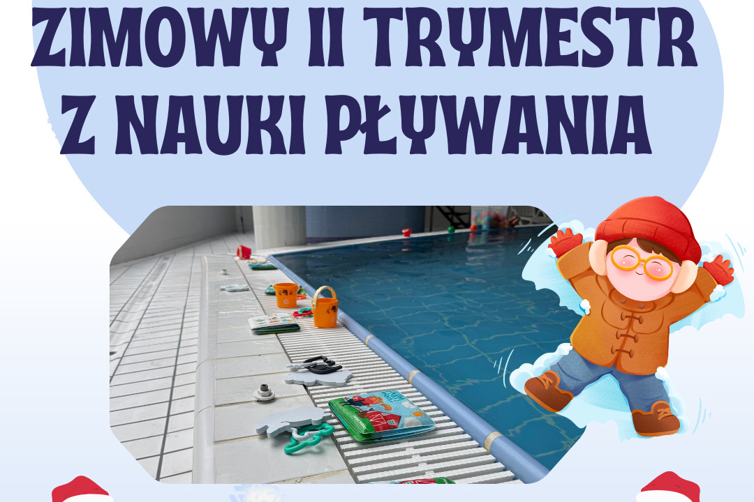 Rusza II trymestr nauki pływania – start już 1 grudnia!